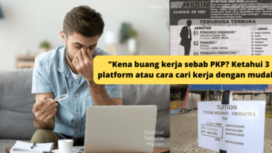 Photo of Kena Buang Kerja? Ada 3 Cara Mudah Cari Kerja yang Korang Kena Tahu!