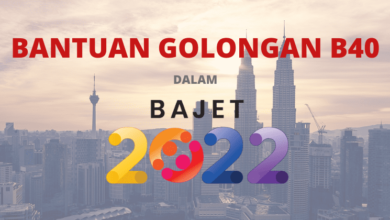 Photo of Apa Yang Golongan B40 Dapat Dalam Bajet 2022?