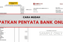 Photo of Nak Dapatkan Penyata Bank? Tak Perlu Pergi Bank Buat Online Pun Boleh
