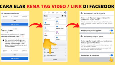 Photo of Cara Elak Facebook Kena Tag Video Tak Senonoh & Cara Remove Tag