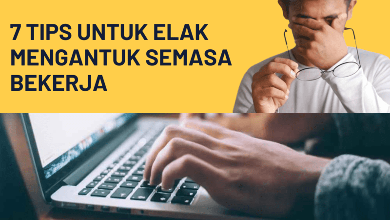 Mengantuk Semasa Bekerja